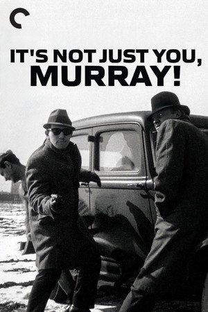 It's Not Just You, Murray! 7
