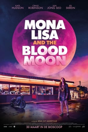 Poster Mona Lisa and the Blood Moon 2022