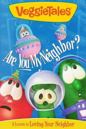 Poster VeggieTales: Are You My Neighbor? 1995