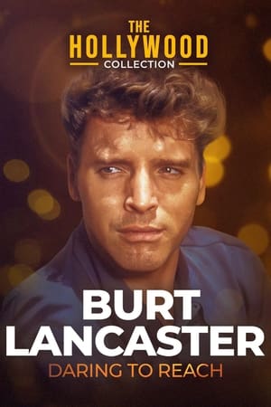 Poster Burt Lancaster: Daring to Reach (1996)