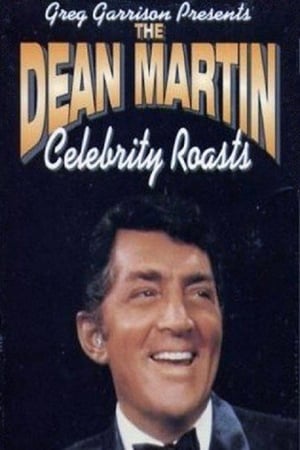 Poster The Dean Martin Celebrity Roasts Temporada 8 Episódio 1 