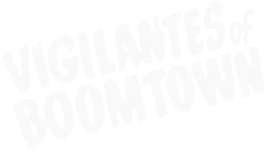 Vigilantes of Boomtown