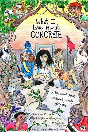 Poster What I Love About Concrete (2015)