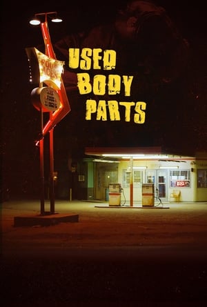 Poster Used Body Parts (2016)