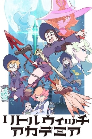 Poster Little Witch Academia 2017