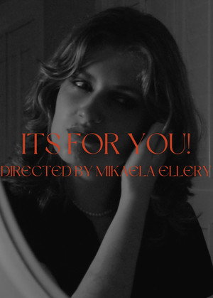 It's For You!