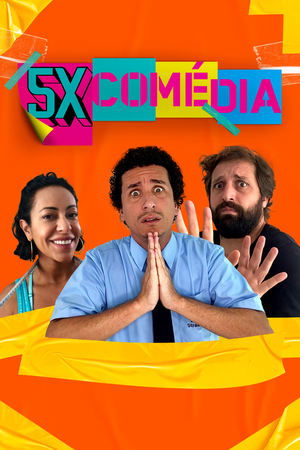 Assistir 5x Comédia Online Grátis