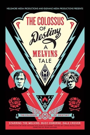 Image The Colossus of Destiny: A Melvins Tale