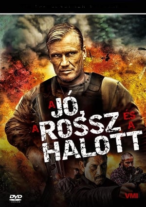 Poster A jó, a rossz és a halott 2015