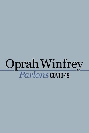 Affiche de Oprah Winfrey : parlons COVID-19