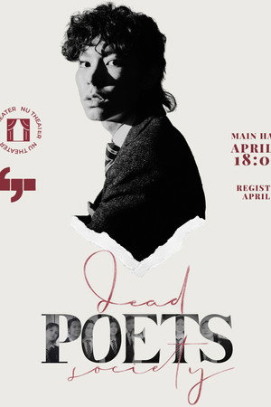 NU Theater Live: Dead Poets Society