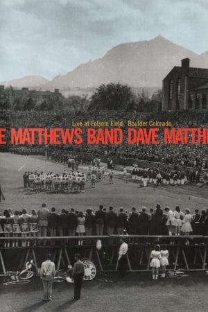 Poster Dave Matthews Band: Live at Folsom Field (2002)