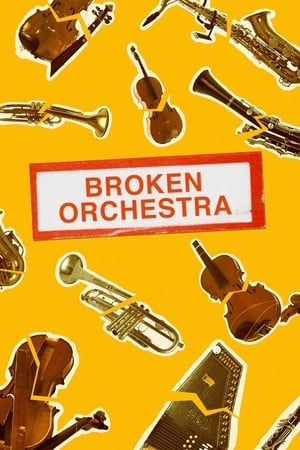 Poster Broken Orchestra (2019)