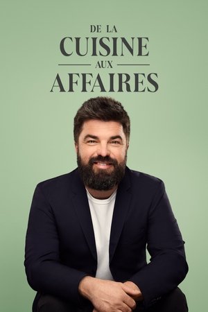 De la cuisine aux affaires movie poster