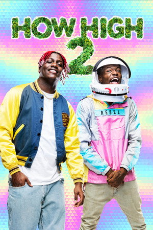 How High 2 (2019)