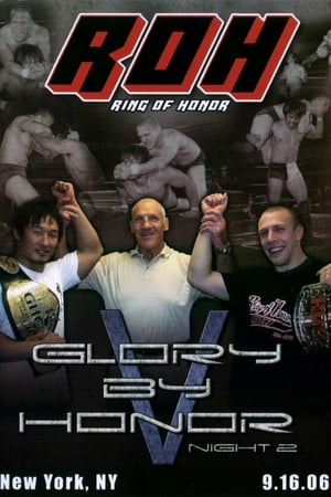 Poster ROH: Glory by Honor V - Night Two (2006)