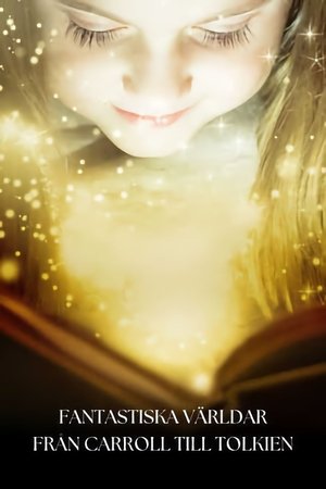 Wonderland: Lewis Carol To JRR Tolkien