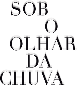 Sob O Olhar da Chuva — Logos 1