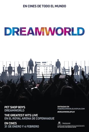 Image Pet Shop Boys Dreamworld: The Greatest Hits Live at the Royal Arena Copenhagen