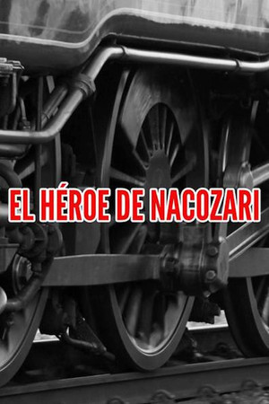 El héroe de Nacozari