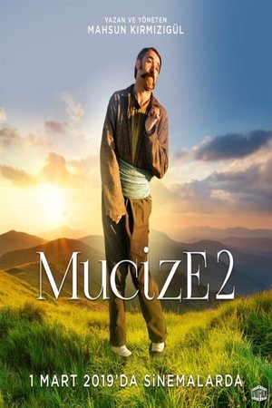 Watch Mucize 2: Aşk online