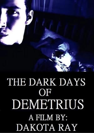 Poster The Dark Days of Demetrius (2019)
