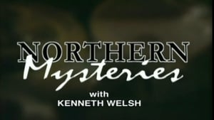 Northern Mysteries film complet