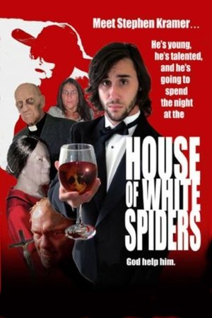 House of White Spiders film complet