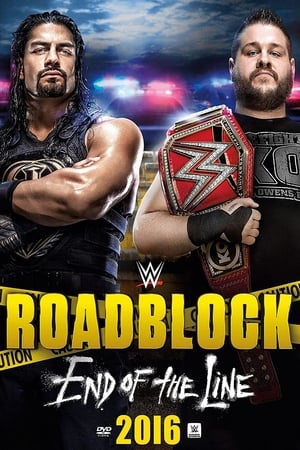 Poster WWE Roadblock: End of the Line 2016 (2016)