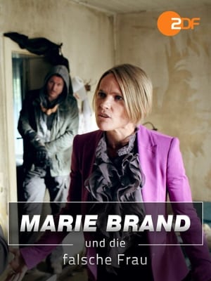 Marie Brand und die falsche Frau poster