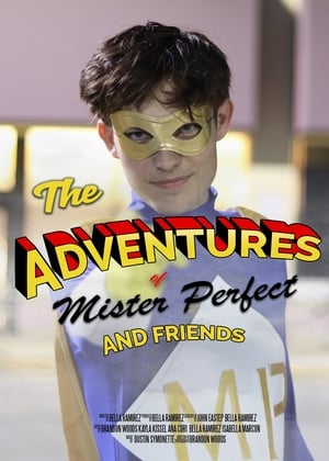 Image The Adventures of Mister Perfect and Friends