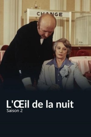 L'Œil de la nuit - Season 2