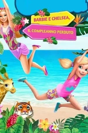 Poster Barbie e Chelsea – Il compleanno perduto 2021