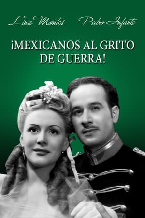 Poster Mexicanos al Grito de Guerra 1943