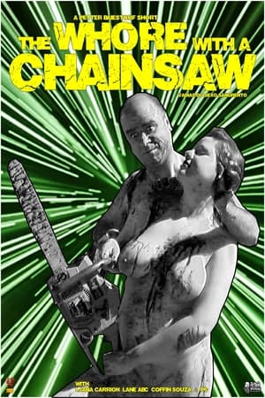 Poster The Whore with the Chainsaw (2008)