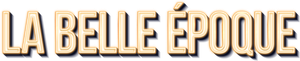 La Belle Époque