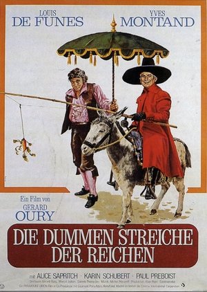 Die dummen Streiche der Reichen Film