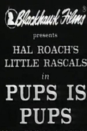 Pups Is Pups poster