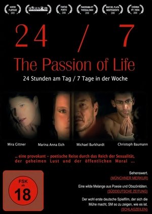 Image 24/7: The Passion of Life