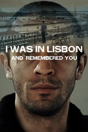 Poster Estive em Lisboa e Lembrei de Você (2015)