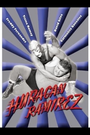 Huracán Ramírez poster
