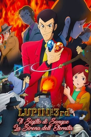 Lupin III: Il sigillo di sangue, la sirena dell'eternità 2011