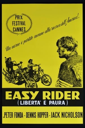 Easy Rider - Libertà e paura 1969