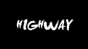 Highway (2021)