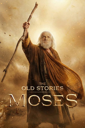 The Old Stories: Moses - Season 1