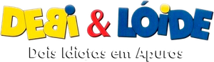 Debi & Lóide: Dois Idiotas em Apuros