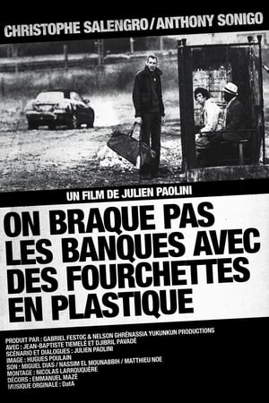 Image On braque pas les banques avec des fourchettes en plastique