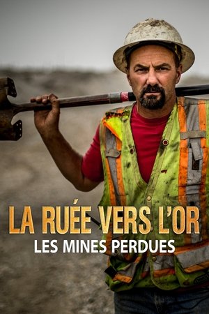 Image La ruée vers l'or : les mines perdues