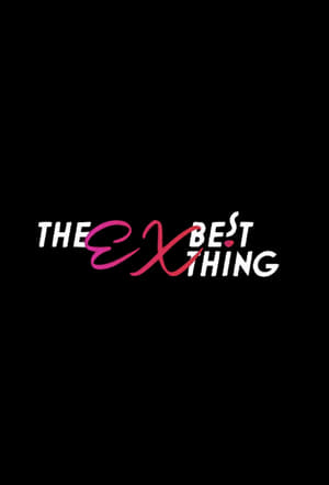 Poster The Ex-Best Thing 2022