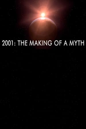 2001: The Making of a Myth (2001)